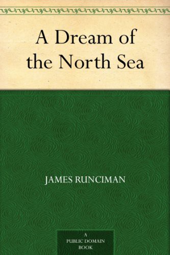 A Dream of the North Sea